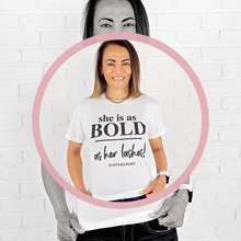 She is as Bold as her Lashes tee