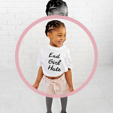 End Girl Hate Tee - Kids