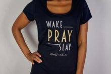 Wake Pray Slay T-shirt